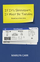 If It's Shreveport, It Must Be Tuesday