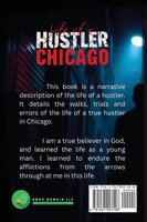 Life of a Hustler in Chicago