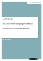 Die Vesuvbriefe des jüngeren Plinius