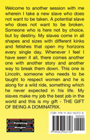 The Gift of Being a Dominatrix - Fighting Lincoln