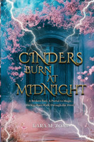 Cinders Burn at Midnight