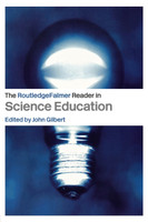 The Routledgefalmer Reader in Science Education