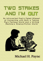 Two Strikes and I'm Out