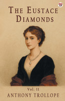 The Eustace Diamonds Vol. II