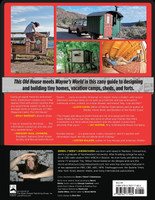 Humble Homes, Simple Shacks, Cozy Cottages, Ramshackle Retreats, Funky Forts