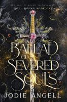 A Ballad of Severed Souls