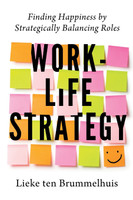 Work-Life Strategy
