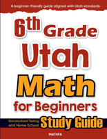 6th Grade Utah Math for Beginners
