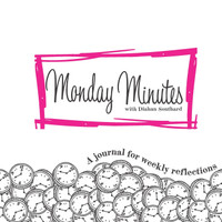 Monday Minutes