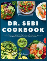 Dr. Sebi Cookbook