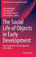 The Social Life of Objects in Early Development