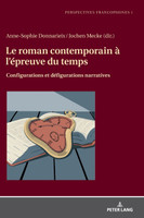 Le roman contemporain à l'épreuve du temps