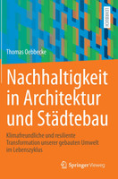 Nachhaltigkeit in Architektur und Städtebau