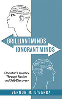 BRILLIANT MINDS, IGNORANT MINDS