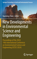 New Developments in Environmental Science and Engineering