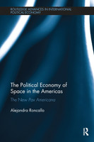 The Political Economy of Space in the Americas