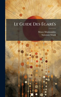 Le Guide Des ÃgarÃ©s
