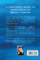 A Survivor's Guide to Triple Negative Breast Cancer