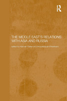Middle East's Relations with Asia and Russia