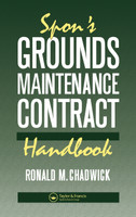 Spon's Grounds Maintenance Contract Handbook