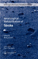 Neurological Rehabilitation of Stroke