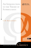 Introduction To The Theory Of Superfluidity