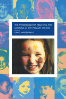 Psychology of Teaching and Learning in the Primary School