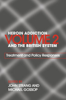 Heroin Addiction and The British System
