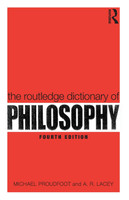Routledge Dictionary of Philosophy