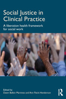 Social Justice in Clinical Practice