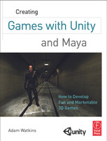 Creating Games with Unity and Maya