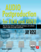 Audio Postproduction for Film and Video