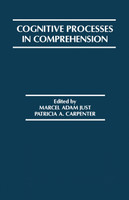 Cognitive Processes in Comprehension
