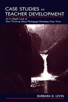 Case Studies of Teacher Development