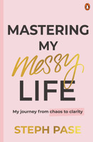 Mastering My Messy Life