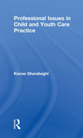 Professional Issues in Child and Youth Care Practice