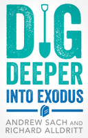 Dig Deeper into Exodus