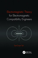 Electromagnetic Theory for Electromagnetic Compatibility Engineers