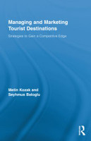 Managing and Marketing Tourist Destinations