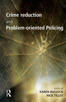 Crime Reduction and Problem-oriented Policing