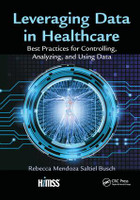 Leveraging Data in Healthcare