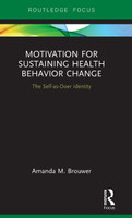 Motivation for Sustaining Health Behavior Change