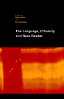 Language, Ethnicity and Race Reader