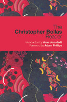 Christopher Bollas Reader