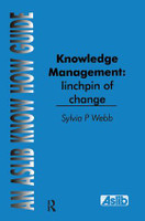 Knowledge Management: Linchpin of Change