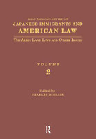 Japanese Immigrants and American Law