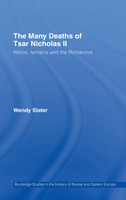 Many Deaths of Tsar Nicholas II