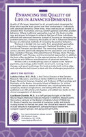 Enhancing the Quality of Life in Advanced Dementia