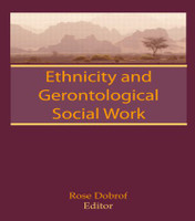 Ethnicity and Gerontological Social Work