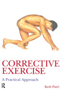 Corrective Exercise: A Practical Approach